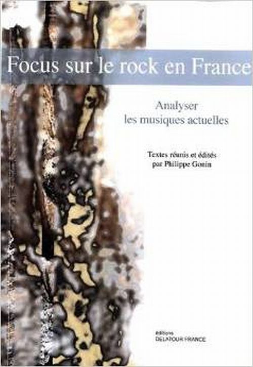 Focus sur le rock en France : Perspectives analytiques et historiques