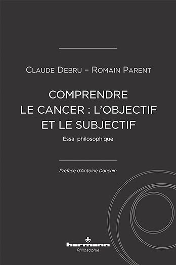 Comprendre le cancer : l’objectif et le subjectif